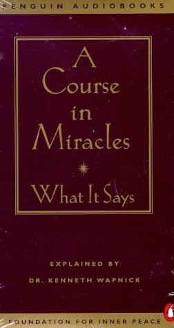 Stock image for A Course in Miracles: What It Says for sale by The Yard Sale Store