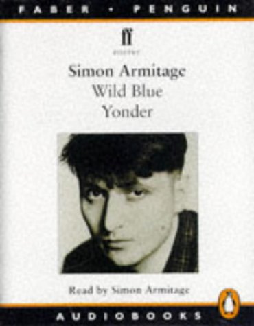 The Wild Blue Yonder (Penguin/Faber Audiobooks) (9780140864007) by Armitage, Simon