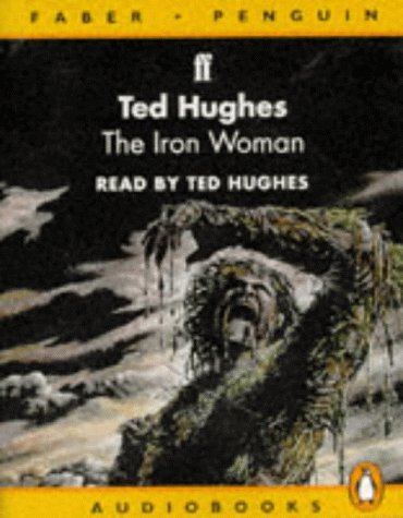 9780140864243: The Iron Woman (Penguin/Faber audiobooks)