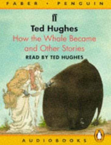9780140864335: How the Whale Became And Other Stories (Penguin/Faber audiobooks)