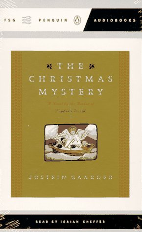 The Christmas Mystery (9780140865462) by Gaarder, Jostein; Sheffer, Isaiah