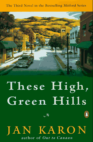 Stock image for These High, Green Hills (Mitford) for sale by The Yard Sale Store