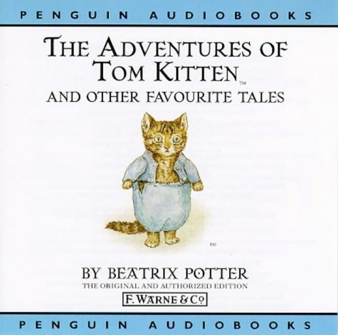 Stock image for World of Beatrix Potter Volume 2 On CD: The Adventures of Tom Kitten And Other Favourite Tales for sale by WorldofBooks