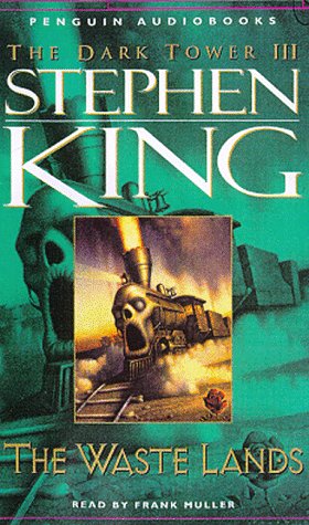 The Waste Lands (The Dark Tower, Book 3)