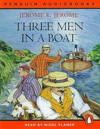 Three Men In A Boat - Jerome, Jerome K