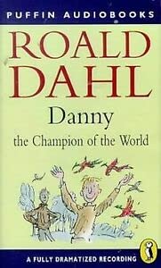 9780140868425: Danny the Champion of the World (Abd)
