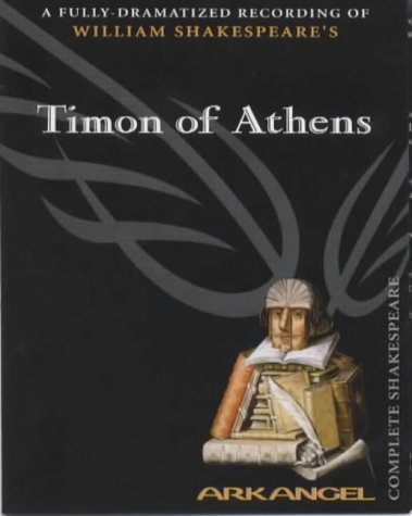 Stock image for Timon of Athens (Arkangel Complete Shakespeare) for sale by The Yard Sale Store