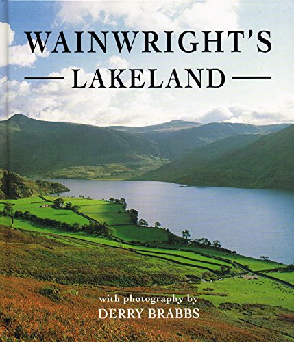 Stock image for Wainwright's Lakeland: comprising Fellwalking with Wainwright & Wainwright on the Lakeland Mountain Passes for sale by ThriftBooks-Dallas