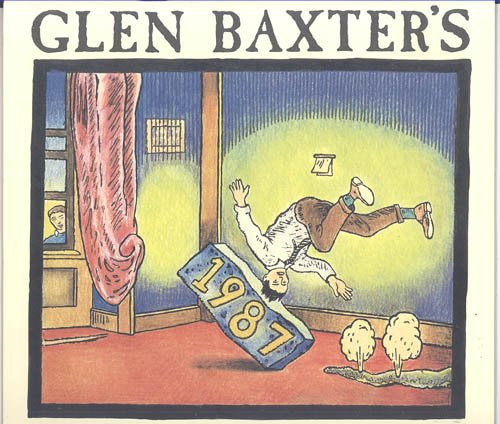 9780140889802: Glen Baxter's 1987 Calendar