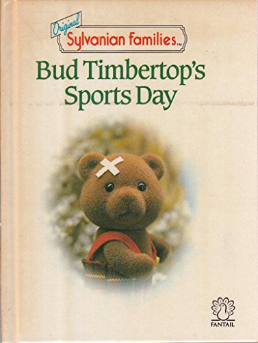 Stock image for Bud Timbertop's Sports Day (Fantail) for sale by MusicMagpie