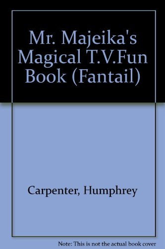 Stock image for Mr Majeika's Magical Tv Fun Book (Fantail S.) for sale by AwesomeBooks