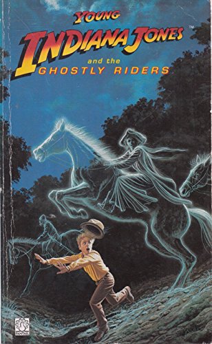 9780140903386: The Young Indiana Jones and the Ghostly Rider (Fantail S.)