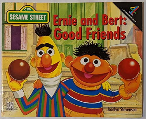 Beispielbild fr Sesame Street: Ernie and Bert - Good Friends (Fantail S.) zum Verkauf von medimops