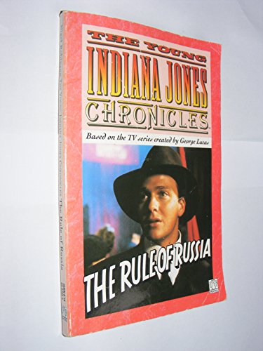 The Young Indiana Jones Chronicles: Rule of Russia Bk. 4 (Fantail) (9780140903669) by Nigel Robinson