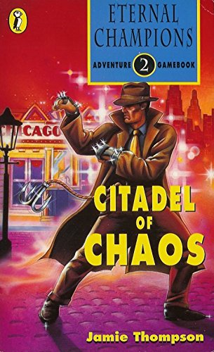 Citadel of Chaos (9780140904093) by Jamie Thomson