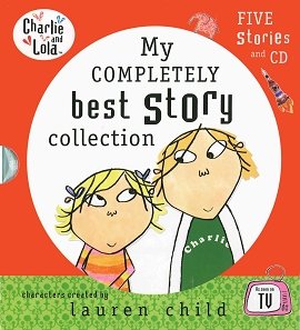 9780140926064: Charlie and Lola My Completely Best Story Collection