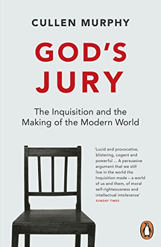 Stock image for God's Jury: The Inquisition and the Making of the Modern World for sale by WorldofBooks