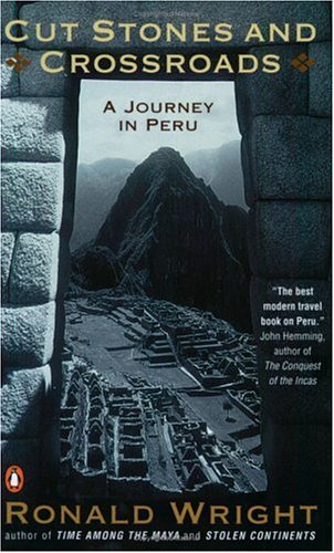 9780141000268: Cut Stones and Crossroads : A Journey in the Two Worlds of Peru