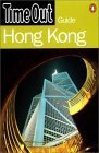 Stock image for The "Time Out" Guide to Hong Kong ("Time Out" Guides) for sale by WorldofBooks