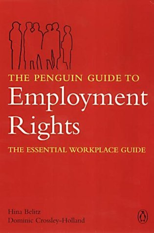 Beispielbild fr The Penguin Guide to Employment Rights zum Verkauf von Reuseabook