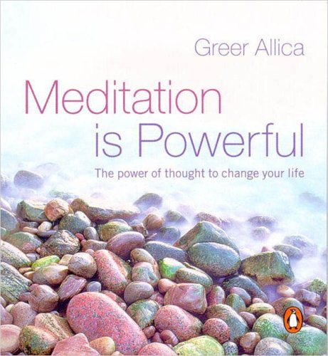 Stock image for Meditation is Powerful: The Power of Thought to Change Your Life for sale by WorldofBooks