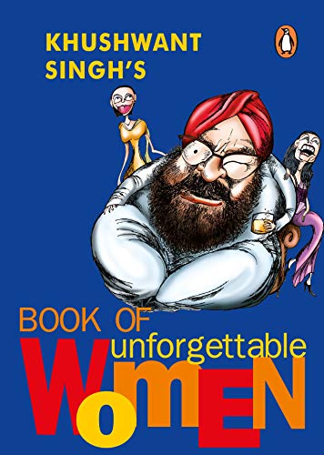 9780141000862: Khushwant Singh's Book of Unforgettable Women