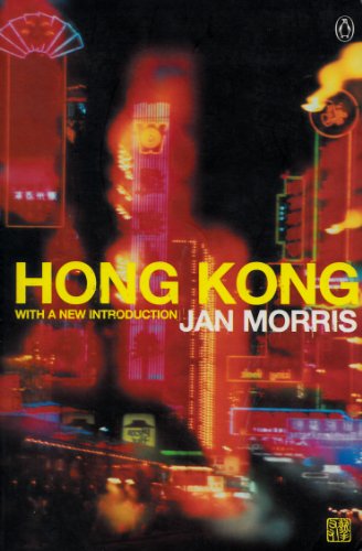 9780141001296: Hong Kong: Epilogue to an Empire [Lingua Inglese]