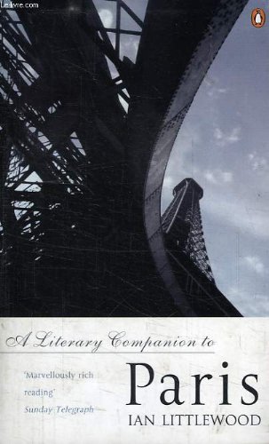 Stock image for A Literary Companion to Paris (Penguin travel guides) for sale by WorldofBooks