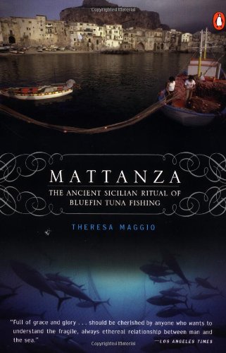 Beispielbild fr Mattanza : The Ancient Sicilian Ritual of Bluefin Tuan Fishing zum Verkauf von Better World Books