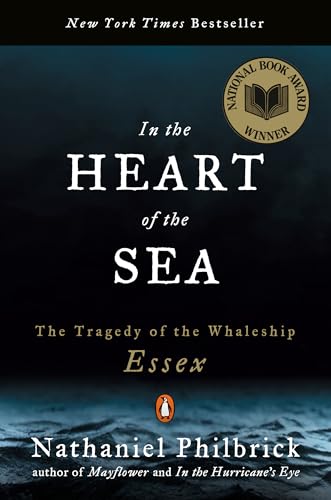 Beispielbild fr In the Heart of the Sea: The Tragedy of the Whaleship Essex zum Verkauf von Orion Tech