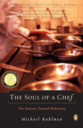 Stock image for The Soul of a Chef: The Journey Toward Perfection for sale by SecondSale