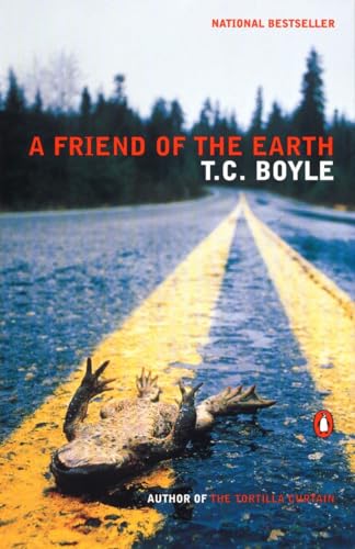 A Friend of the Earth (9780141002057) by Boyle, T.C.