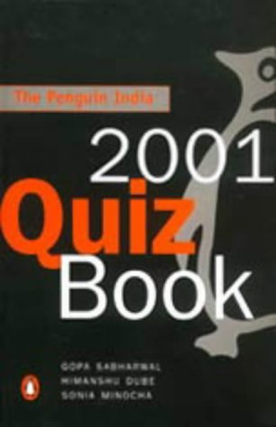 The Penguin India 2001 quiz book (9780141002118) by Gopa Sabharwal