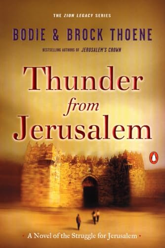 Beispielbild fr Thunder from Jerusalem A Novel zum Verkauf von SecondSale