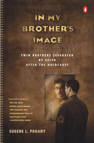 Beispielbild fr In My Brother's Image: Twin Brothers Separated by Faith after the Holocaust zum Verkauf von Wonder Book