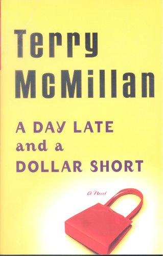 A Day Late and a Dollar Short (9780141002750) by Terry McMillan