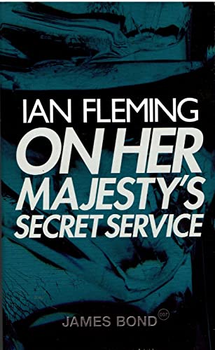 Stock image for On Her Majesty's Secret Service (James Bond Novels) for sale by HPB-Diamond