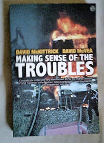 9780141003054: Making Sense of the Troubles: A History of the Northern Ireland Conflict