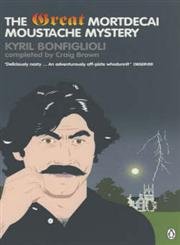 Imagen de archivo de The Great Mortdecai Moustache Mystery a la venta por ThriftBooks-Atlanta