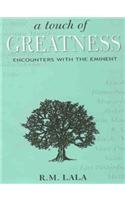 Stock image for A Touch of Greatness: Encounter with the Eminent for sale by HPB-Emerald