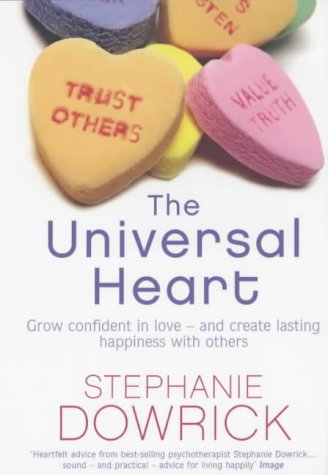 Beispielbild fr The Universal Heart: Golden Rules For Successful Relationships zum Verkauf von WorldofBooks