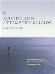 Beispielbild fr Suicide And Attempted Suicide: Understanding the Cry of Pain zum Verkauf von WorldofBooks