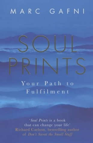 Beispielbild fr Soul Prints: Your Path to Fulfilment zum Verkauf von WorldofBooks