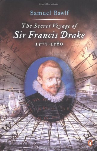 Stock image for The Secret Voyage of Sir Francis Drake for sale by WorldofBooks