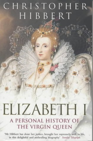 9780141006048: Elizabeth I : A Personal History of the Virgin Queen