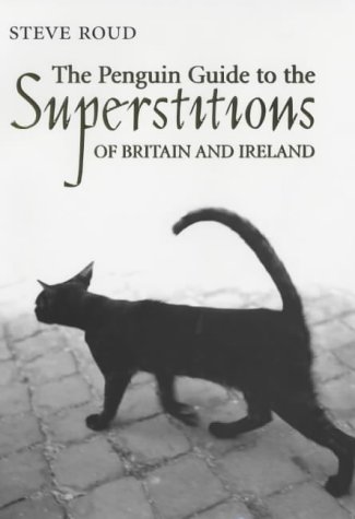 Imagen de archivo de The Penguin Guide to the Superstitions of Britain and Ireland (Penguin Reference Books S.) a la venta por WorldofBooks