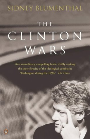 Beispielbild fr The Clinton Wars: An Insider's Account of the White House Years zum Verkauf von AwesomeBooks