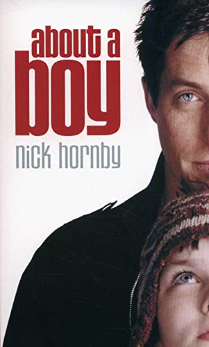 Stock image for ABOUT A BOY Paperback Novel - Movie cover (Nick Hornby - 2002) for sale by Comics Monster