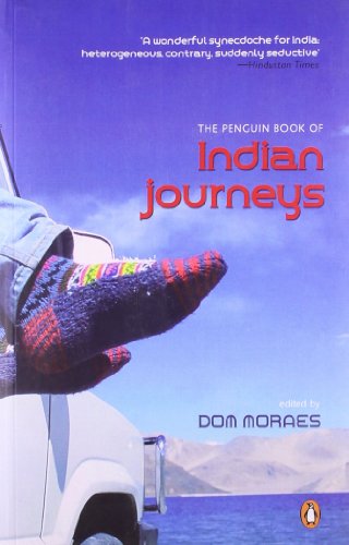 Stock image for The Penguin Book of Indian Journeys for sale by Majestic Books