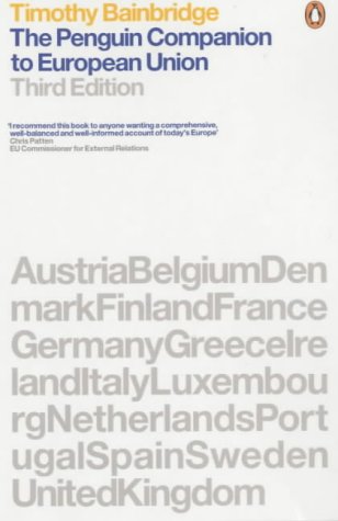 Stock image for The Penguin Companion To European Union: Third Edition for sale by AwesomeBooks